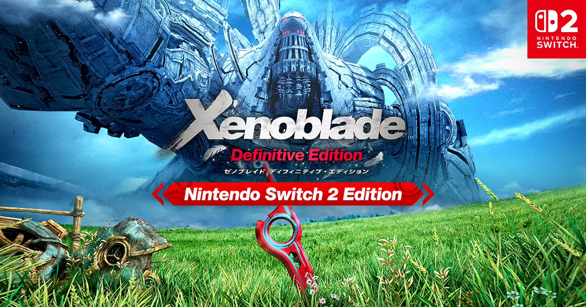 ゼノブレイド ディフィニティブ・エディション Nintendo Switch 2 Edition